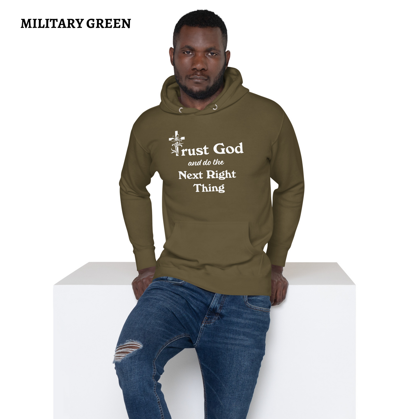 Proverbs 3 5 Trust God and Do the Next Right Thing Christianity Faith Unisex Hoodie