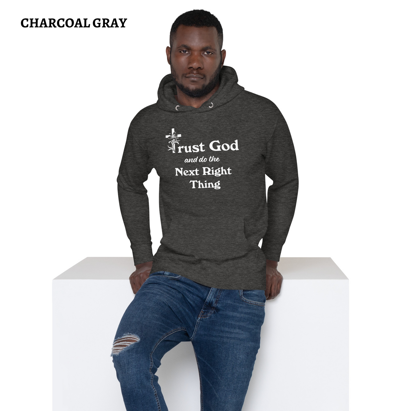 Proverbs 3 5 Trust God and Do the Next Right Thing Christianity Faith Unisex Hoodie