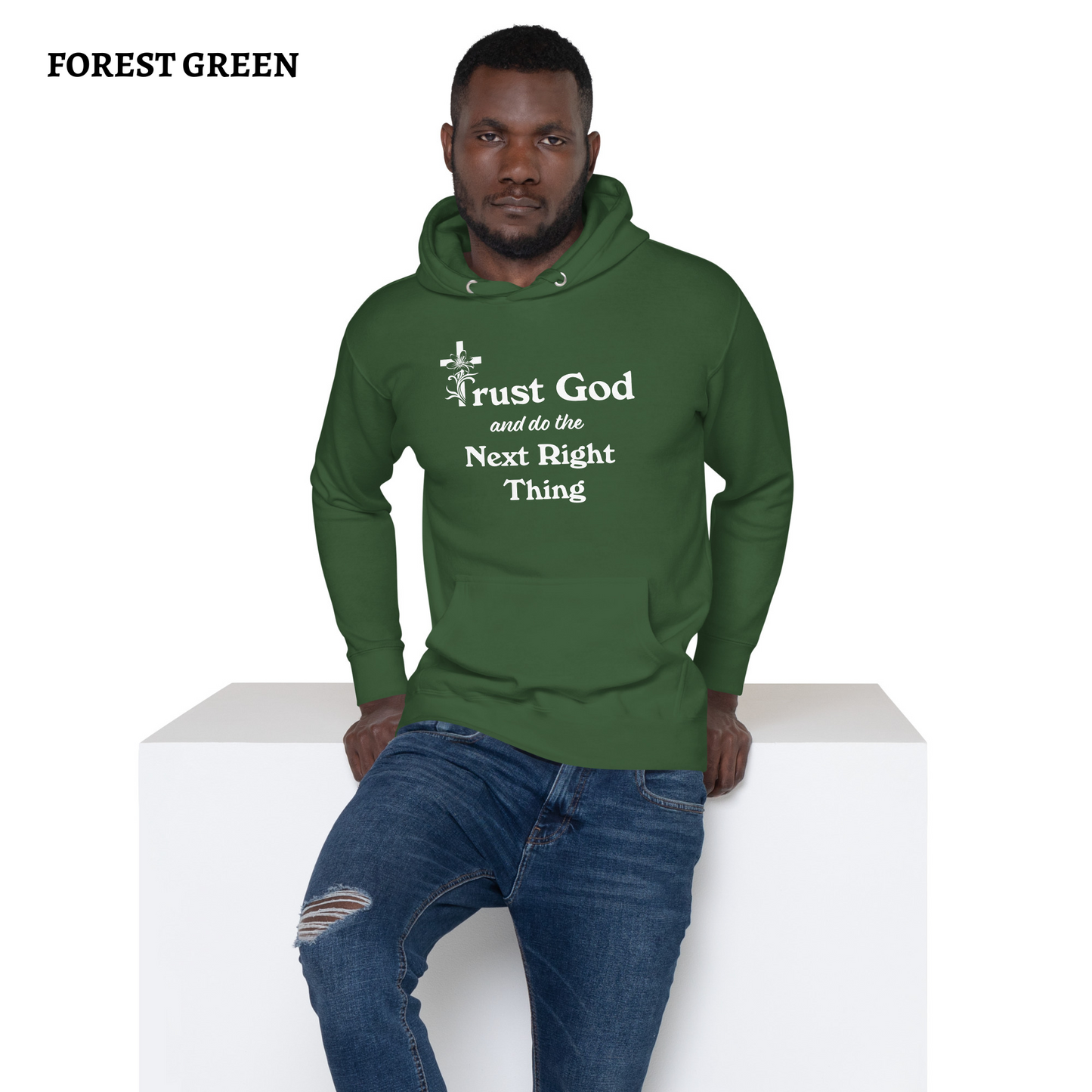 Proverbs 3 5 Trust God and Do the Next Right Thing Christianity Faith Unisex Hoodie