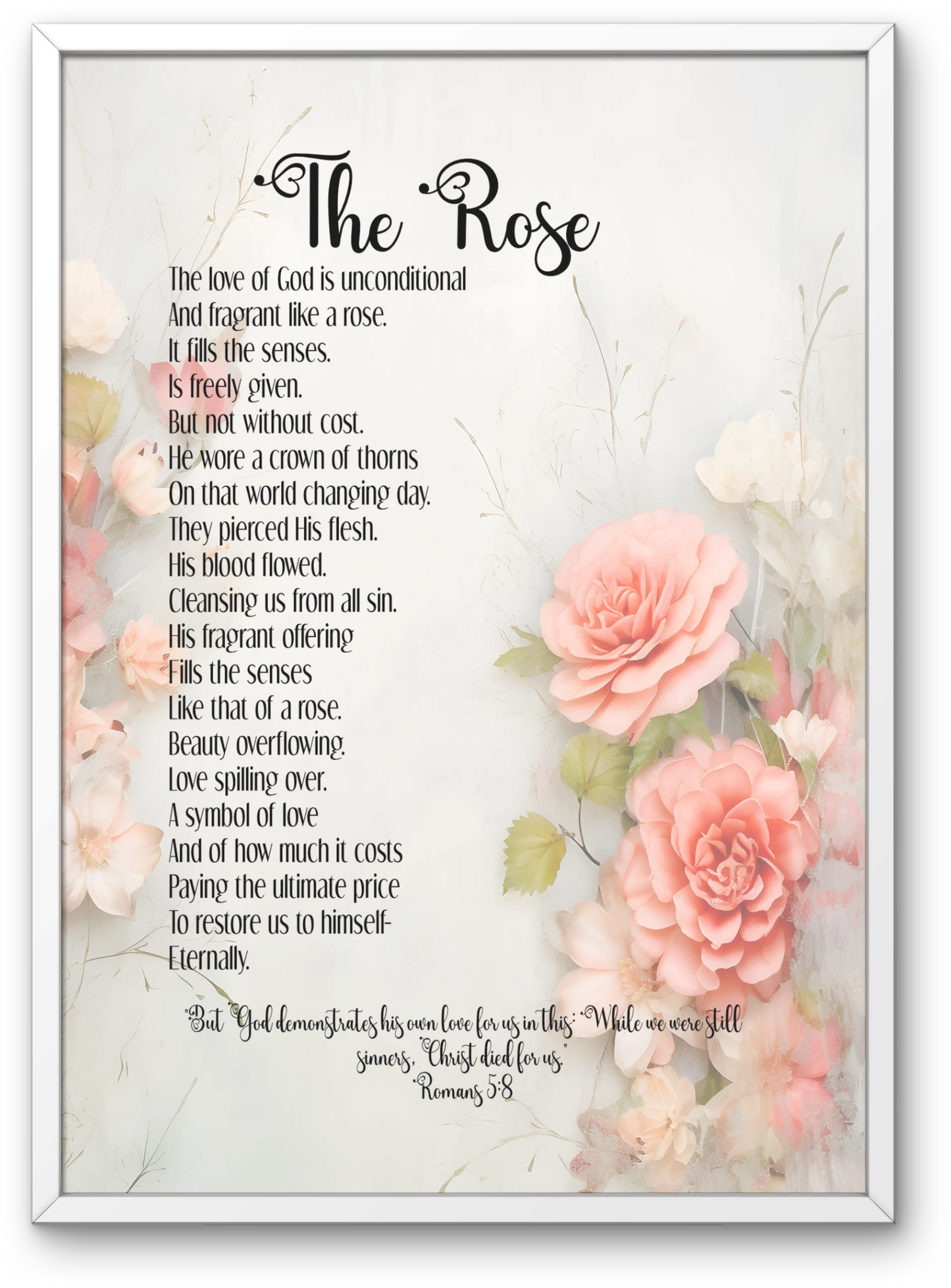 The Rose Christian Poem About God's Love Digital Print