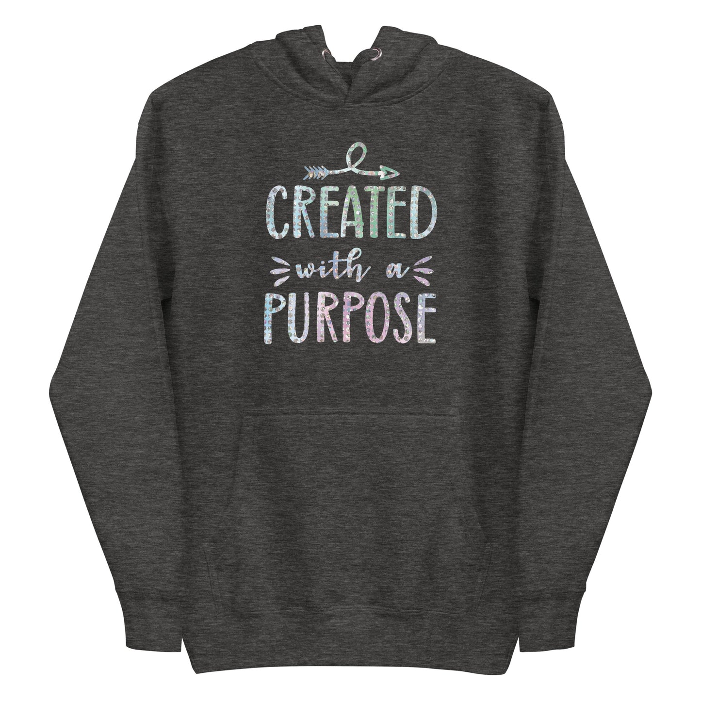 Created With a Purpose Christian Identity Purposeful Life Prayerful Hoodie