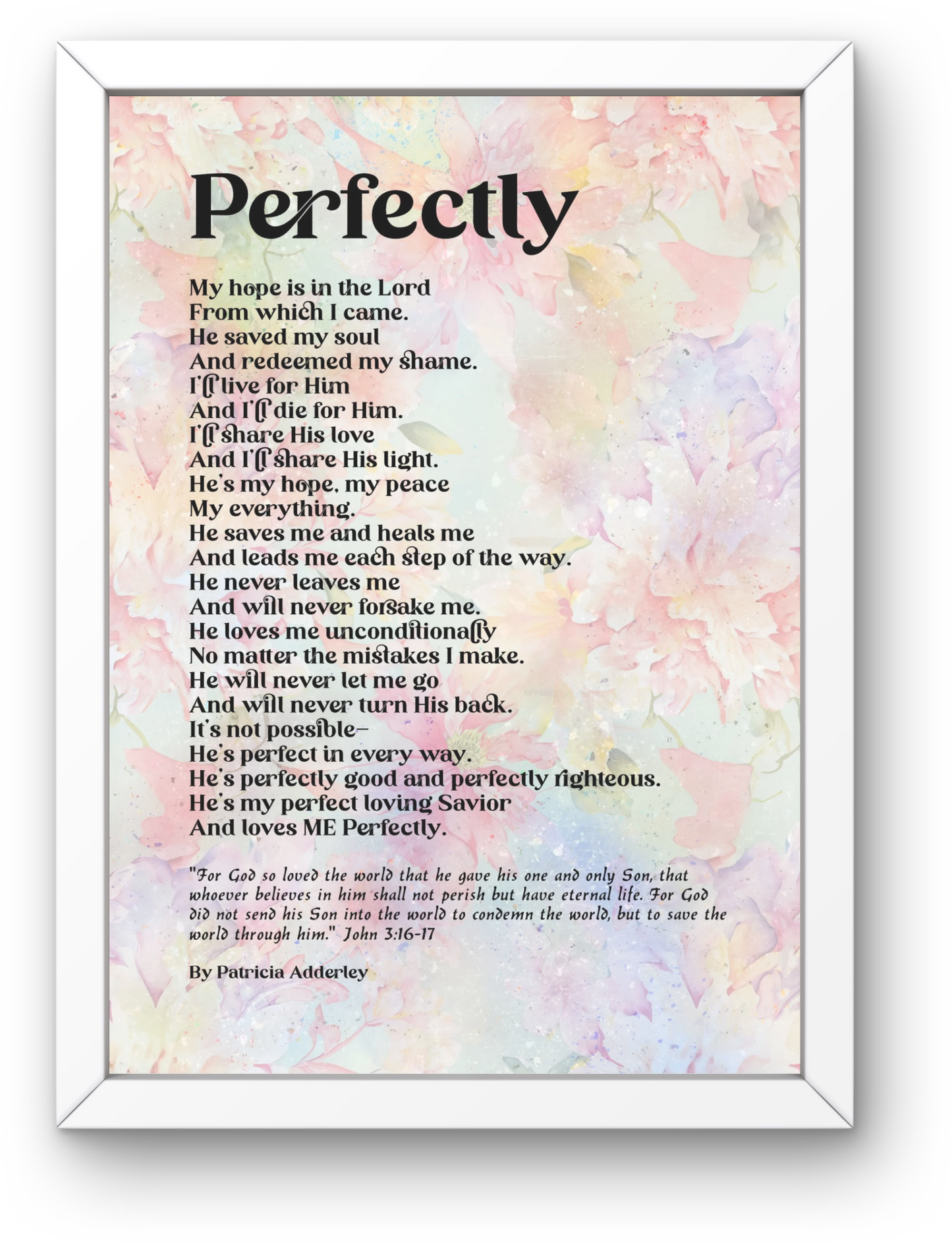 Perfectly Loved Inspiring Poetry Art Prints  "Perfectly" Digital Download