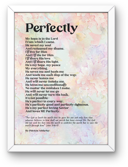 Perfectly Loved Inspiring Poetry Art Prints  "Perfectly" Digital Download