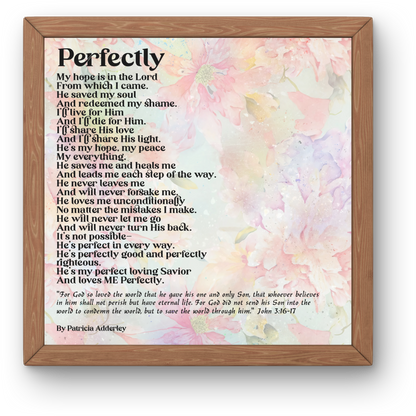 Perfectly Loved Inspiring Poetry Art Prints  "Perfectly" Digital Download
