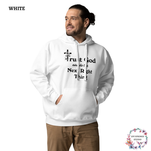 Proverbs 3 5 Trust God and Do the Next Right Thing Christianity Faith Unisex Hoodie