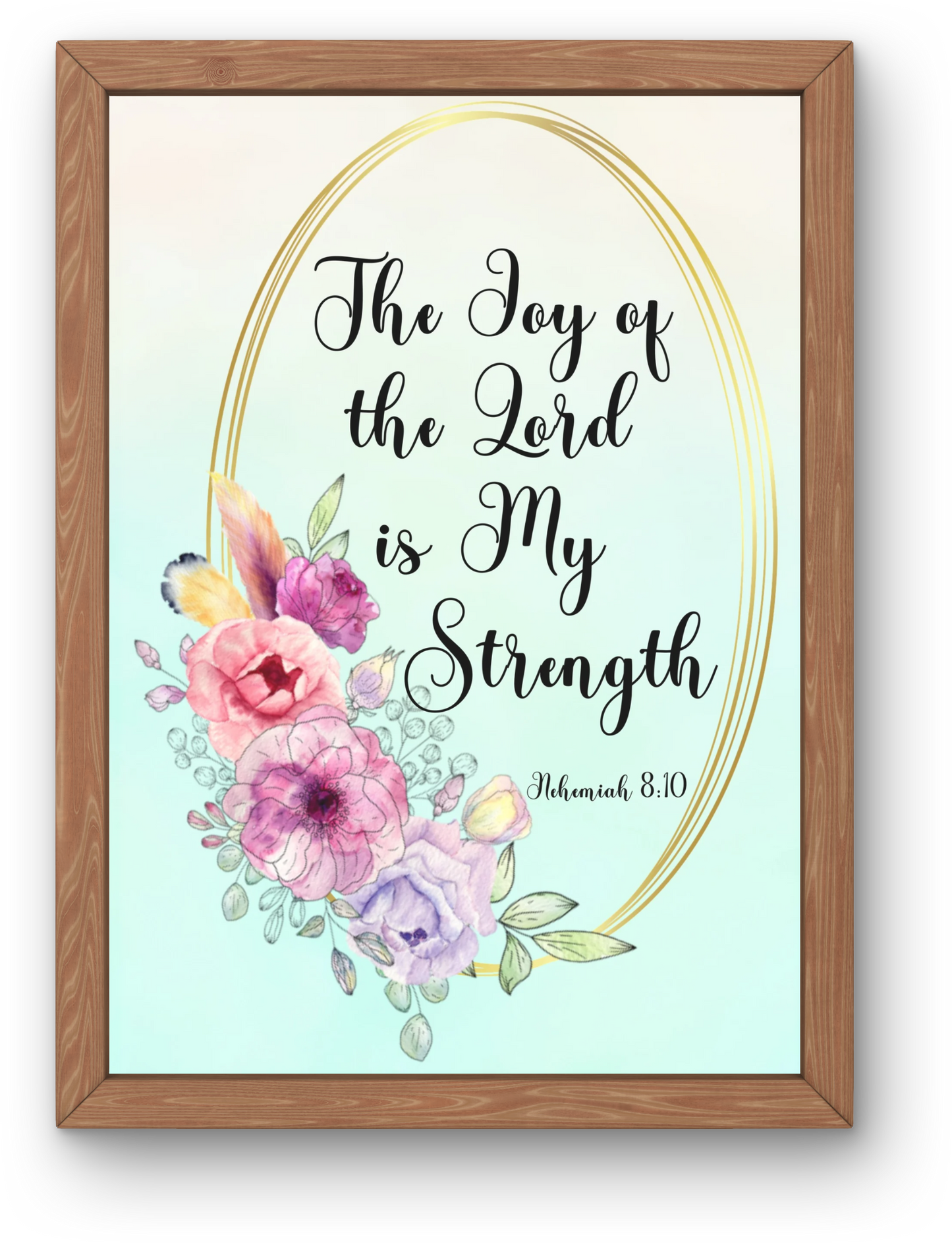 The Joy of the Lord Floral Modern Christian Art Digital Print