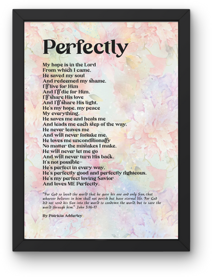 Perfectly Loved Inspiring Poetry Art Prints  "Perfectly" Digital Download