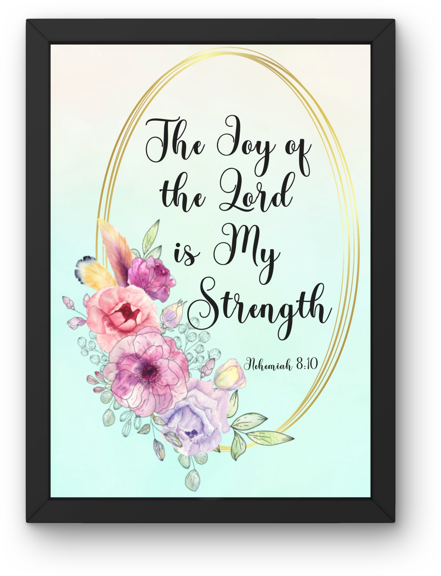 The Joy of the Lord Floral Modern Christian Art Digital Print