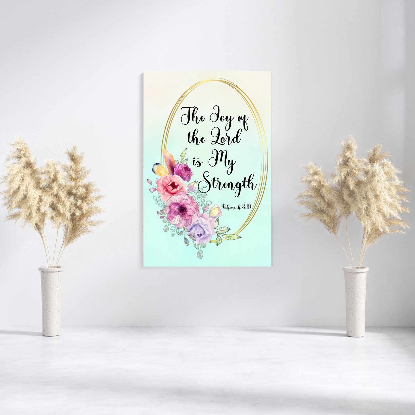 The Joy of the Lord Floral Modern Christian Art Digital Print