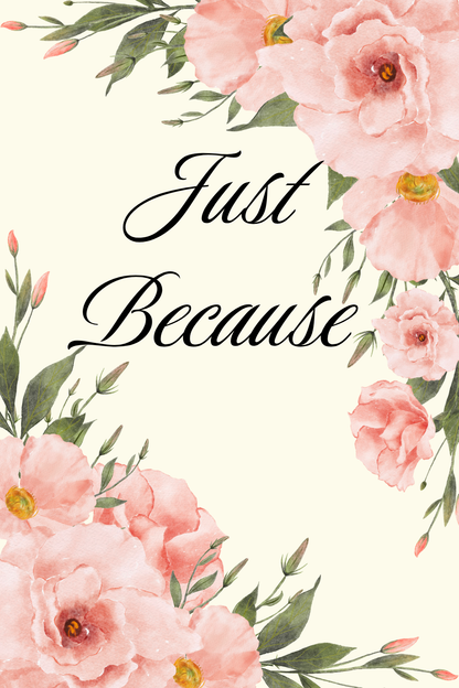 "Just Because" Romantic Love Poem For Spouse Lovely Romantic Cards