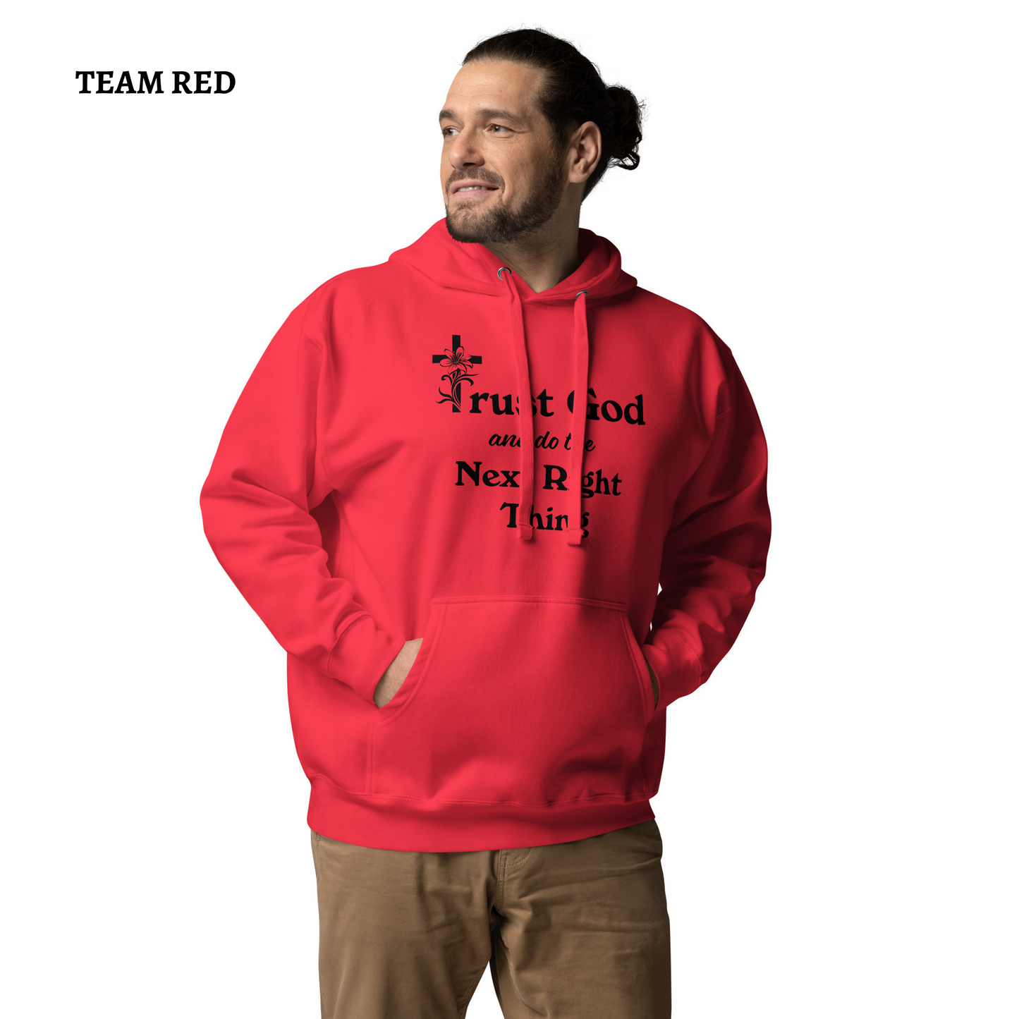 Proverbs 3 5 Trust God and Do the Next Right Thing Christianity Faith Unisex Hoodie