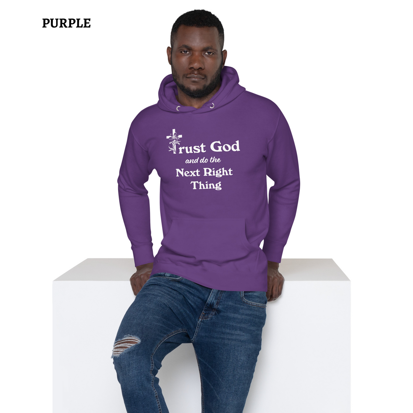 Proverbs 3 5 Trust God and Do the Next Right Thing Christianity Faith Unisex Hoodie