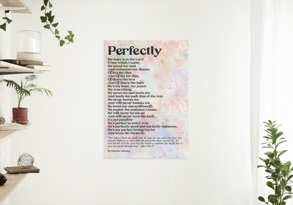 Perfectly Loved Inspiring Poetry Art Prints  "Perfectly" Digital Download