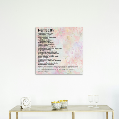 Perfectly Loved Inspiring Poetry Art Prints  "Perfectly" Digital Download