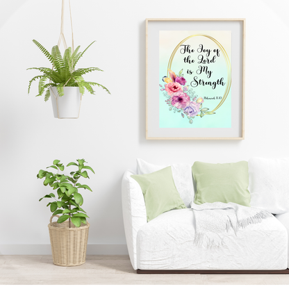 The Joy of the Lord Floral Modern Christian Art Digital Print