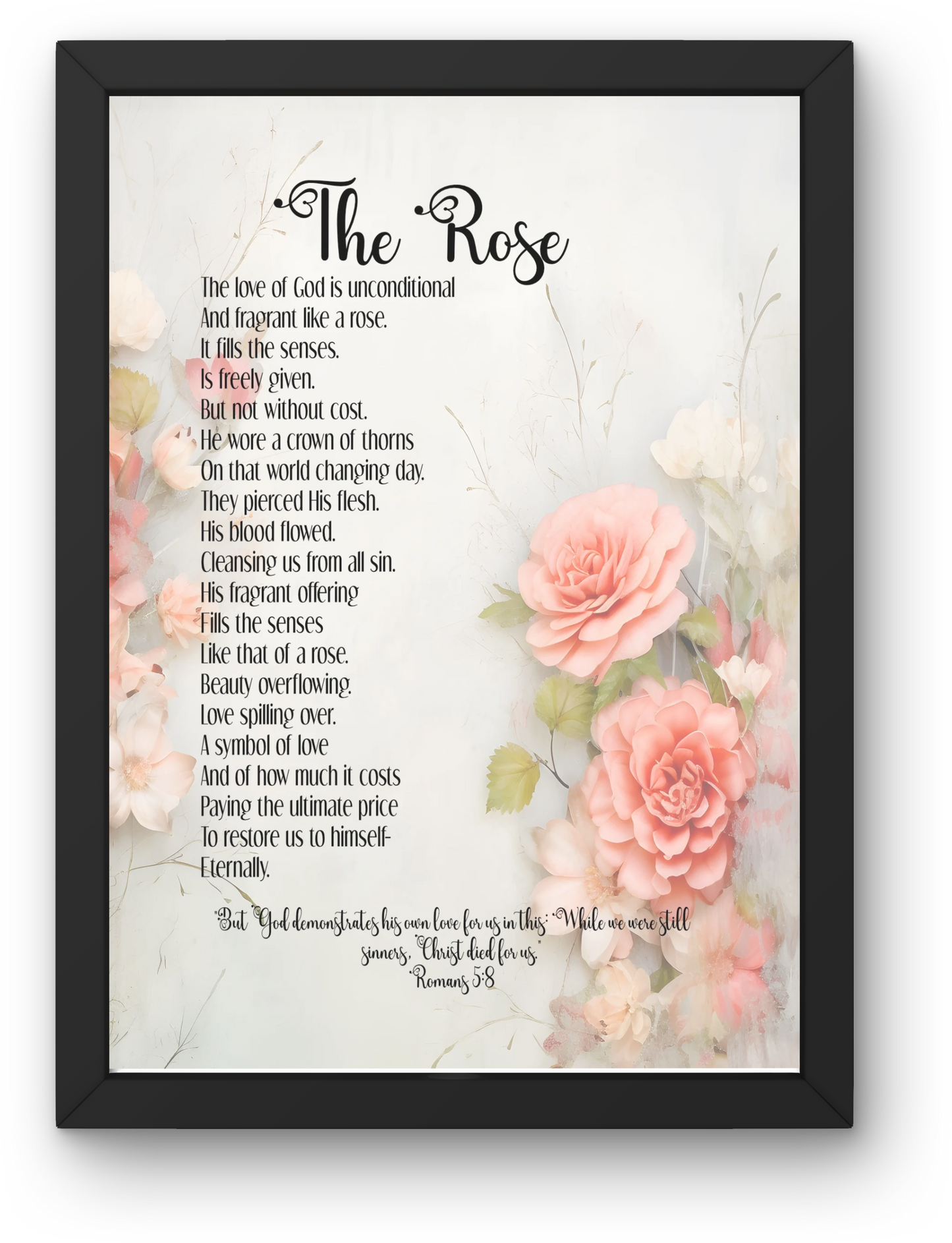 The Rose Christian Poem About God's Love Digital Print