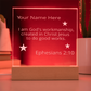 Ephesians 2: 10 Created To Do Good Works Identity in Christ Bible Verses On Engraved LED Acrylic Photo Frame