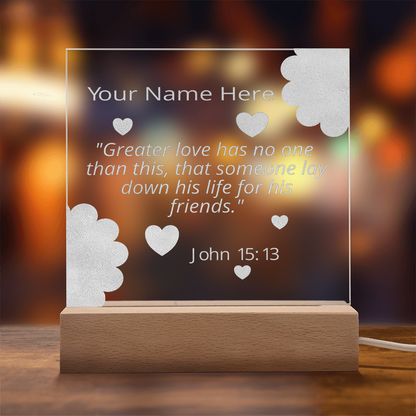 John 15: 13 Gift Greater Love Has No One Than This Personalized Custom Name Colorful Acrylic Transparent Photo Frame with LED Light