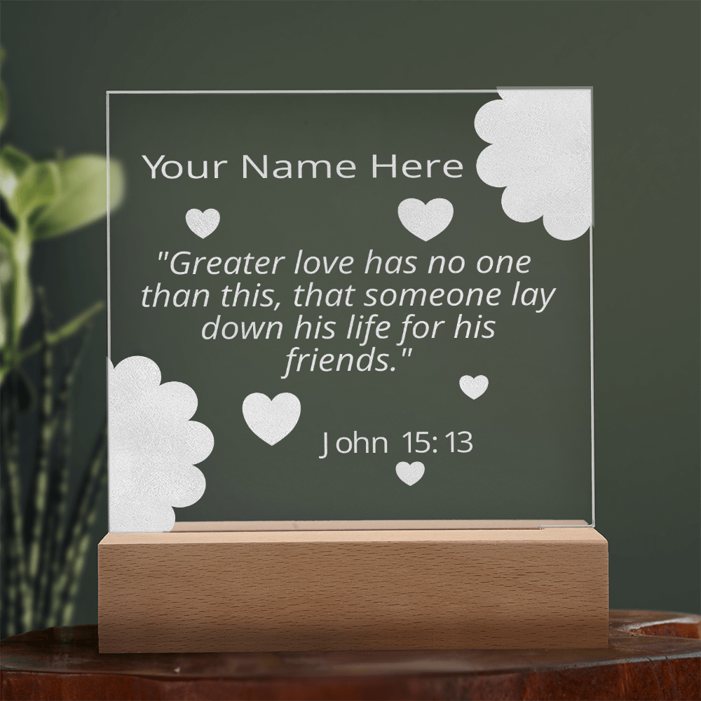 John 15: 13 Gift Greater Love Has No One Than This Personalized Custom Name Colorful Acrylic Transparent Photo Frame with LED Light