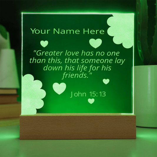 John 15: 13 Gift Greater Love Has No One Than This Personalized Custom Name Colorful Acrylic Transparent Photo Frame with LED Light