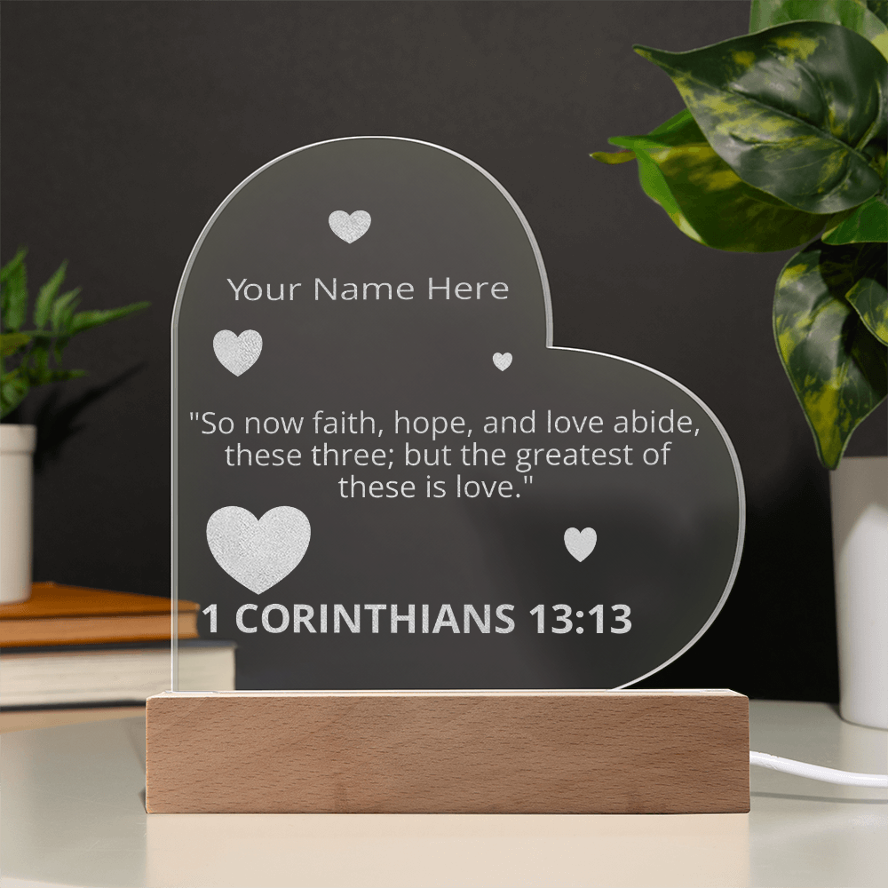 1 Corinthians 13:13 The Greatest of These is Love Valentines Day Bible Verse Love's Perfection Personalized Engraved LED Acrylic Photo Frame Valentines Days Gift