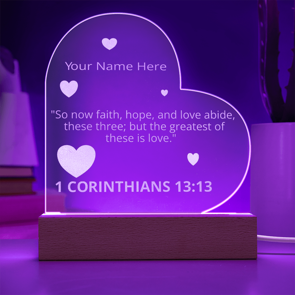 1 Corinthians 13:13 The Greatest of These is Love Valentines Day Bible Verse Love's Perfection Personalized Engraved LED Acrylic Photo Frame Valentines Days Gift