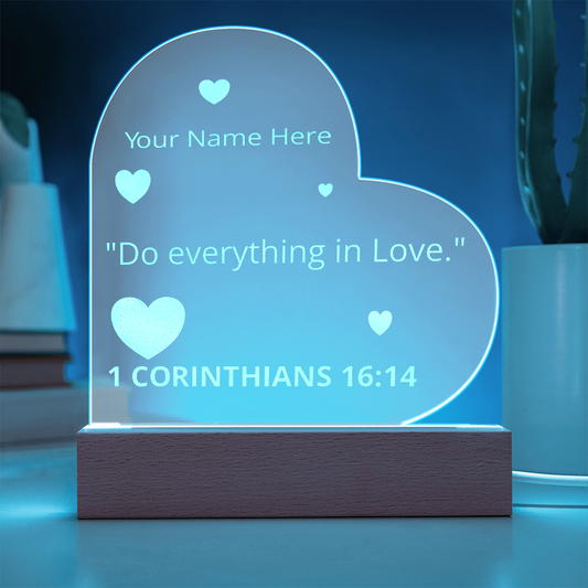 1 Corinthians 16: 4 Do Everything In Love Valentines Day Bible Verse Engraved LED Acrylic Photo Frame LED Light Personalized Valentines Days Gift