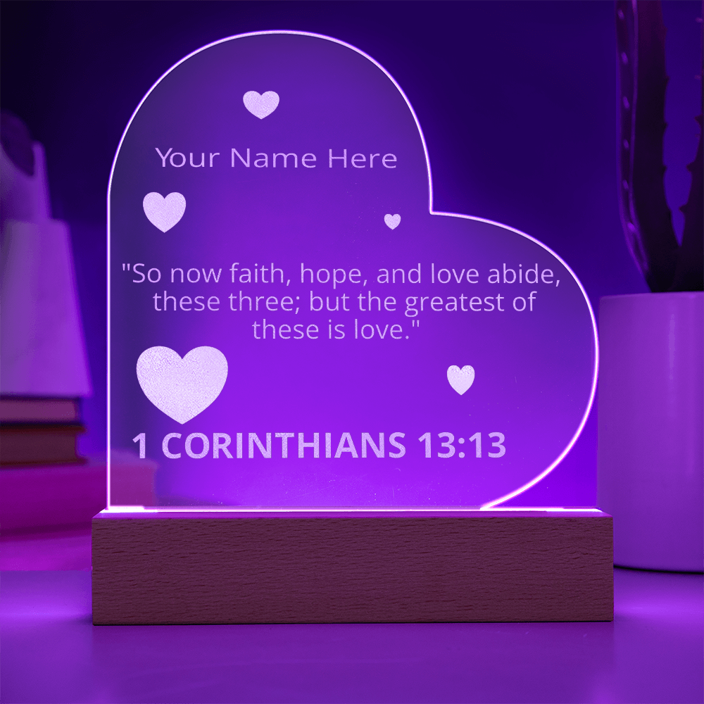 1 Corinthians 13:13 The Greatest of These is Love Valentines Day Bible Verse Love's Perfection Personalized Engraved LED Acrylic Photo Frame Valentines Days Gift