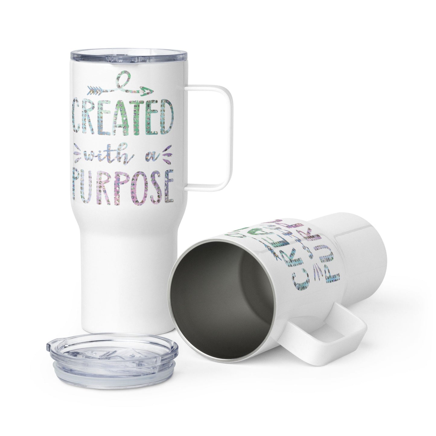 Created With a Purpose Travel mug with a handle