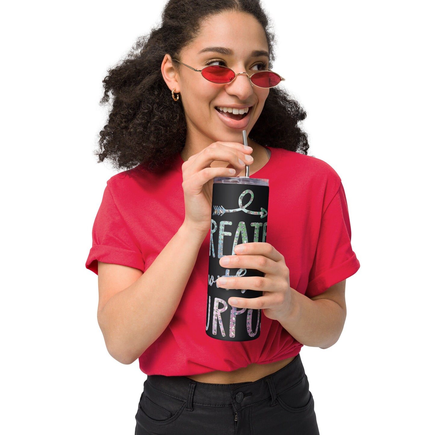 Created With a Purpose Stainless Steel Tumbler With Straw