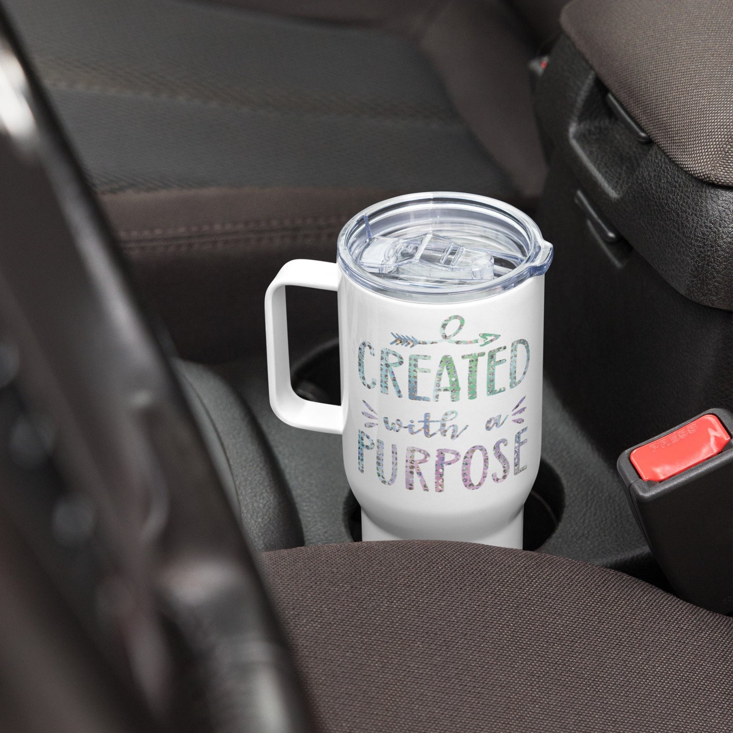Created With a Purpose Travel mug with a handle