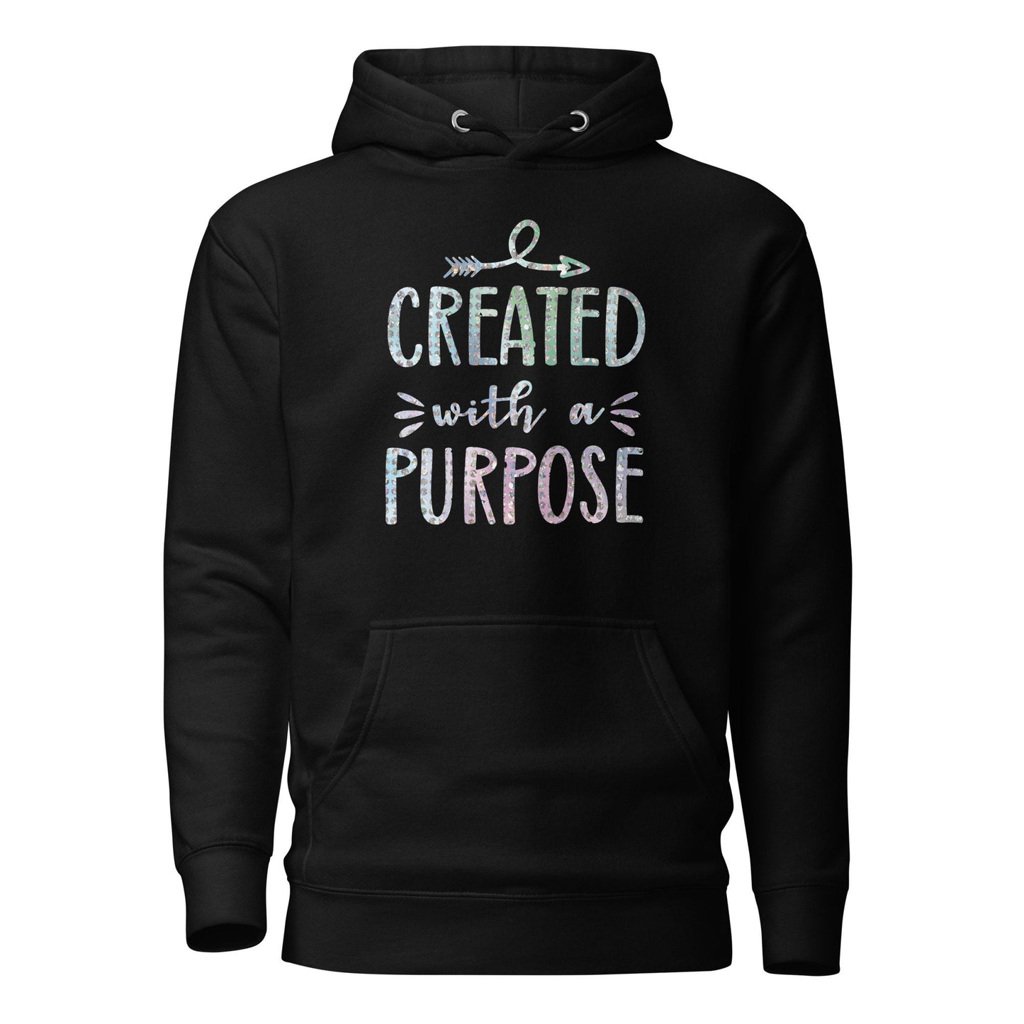 Created With a Purpose Christian Identity Purposeful Life Prayerful Hoodie