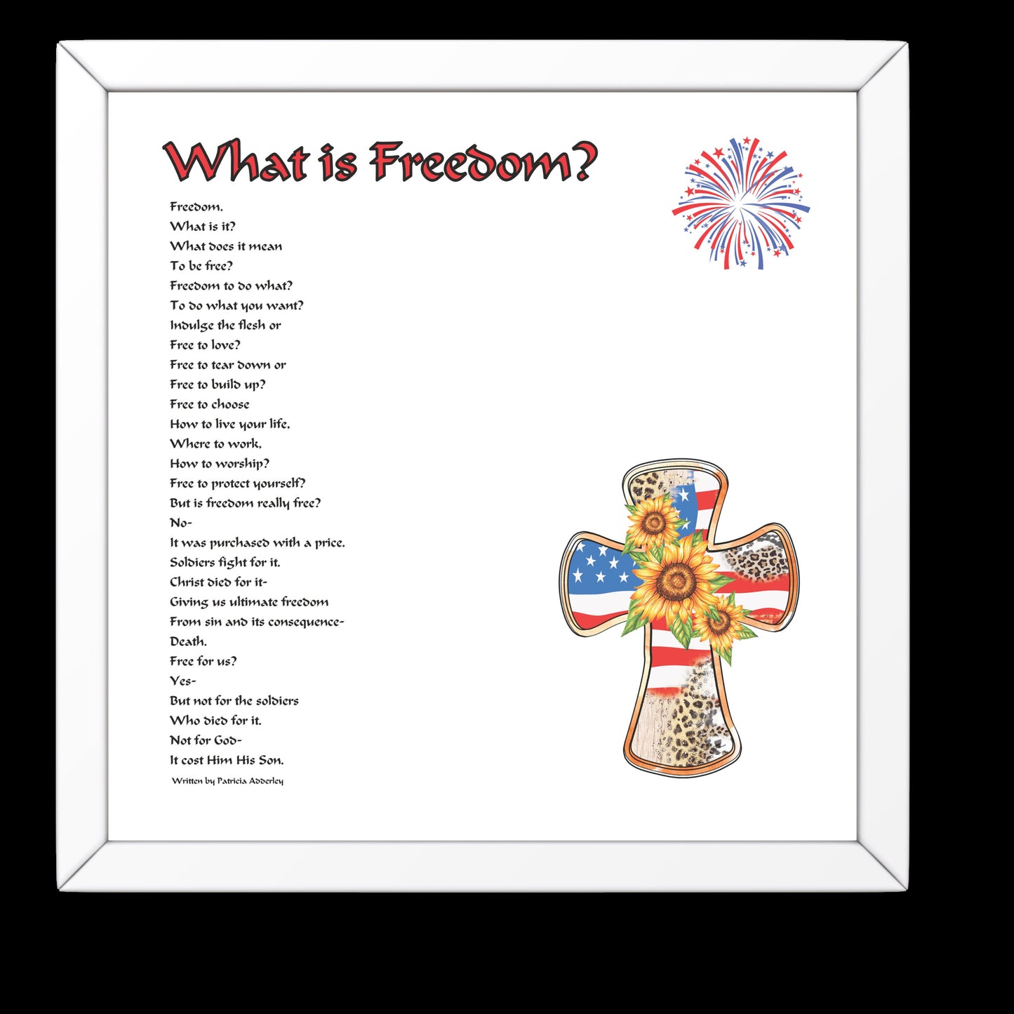 "What is Freedom?" 4th of July Poem Digital Print