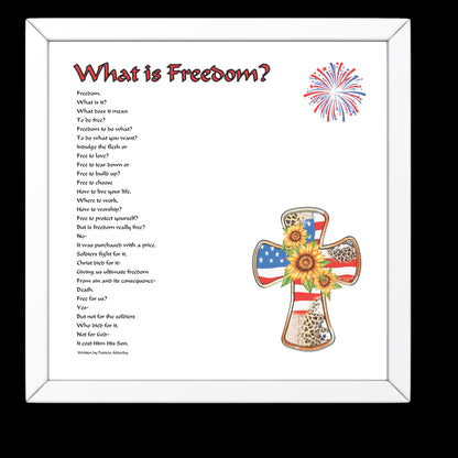 "What is Freedom?" 4th of July Poem Digital Print