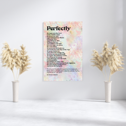 Perfectly Loved Inspiring Poetry Art Prints  "Perfectly" Digital Download