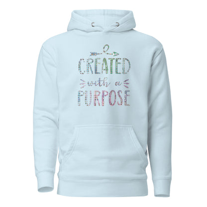 Created With a Purpose Christian Identity Purposeful Life Prayerful Hoodie