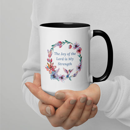 The Joy of the Lord With Flowers and Butterflies Mug With Color Inside