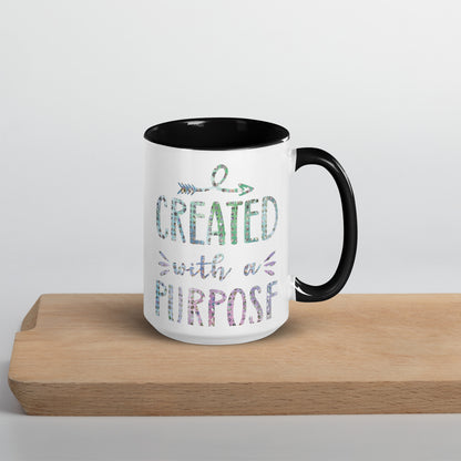 Created With a Purpose Coffee Mug with Color Inside