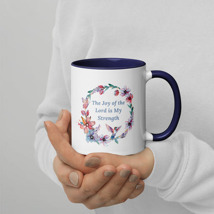 The Joy of the Lord With Flowers and Butterflies Mug With Color Inside