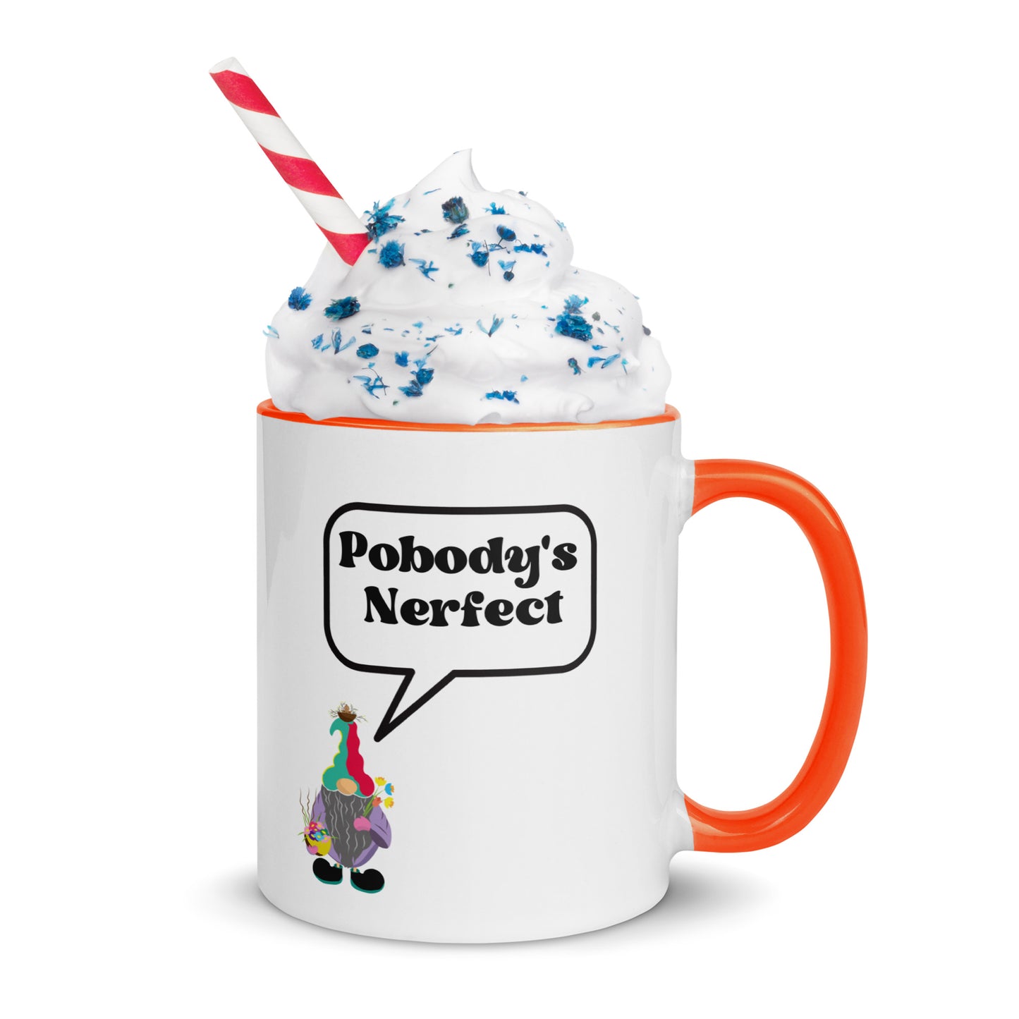 "Pobody's Nerfect" Gnome Coffee Mug with Color Inside