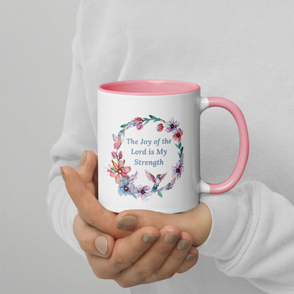 The Joy of the Lord With Flowers and Butterflies Mug With Color Inside
