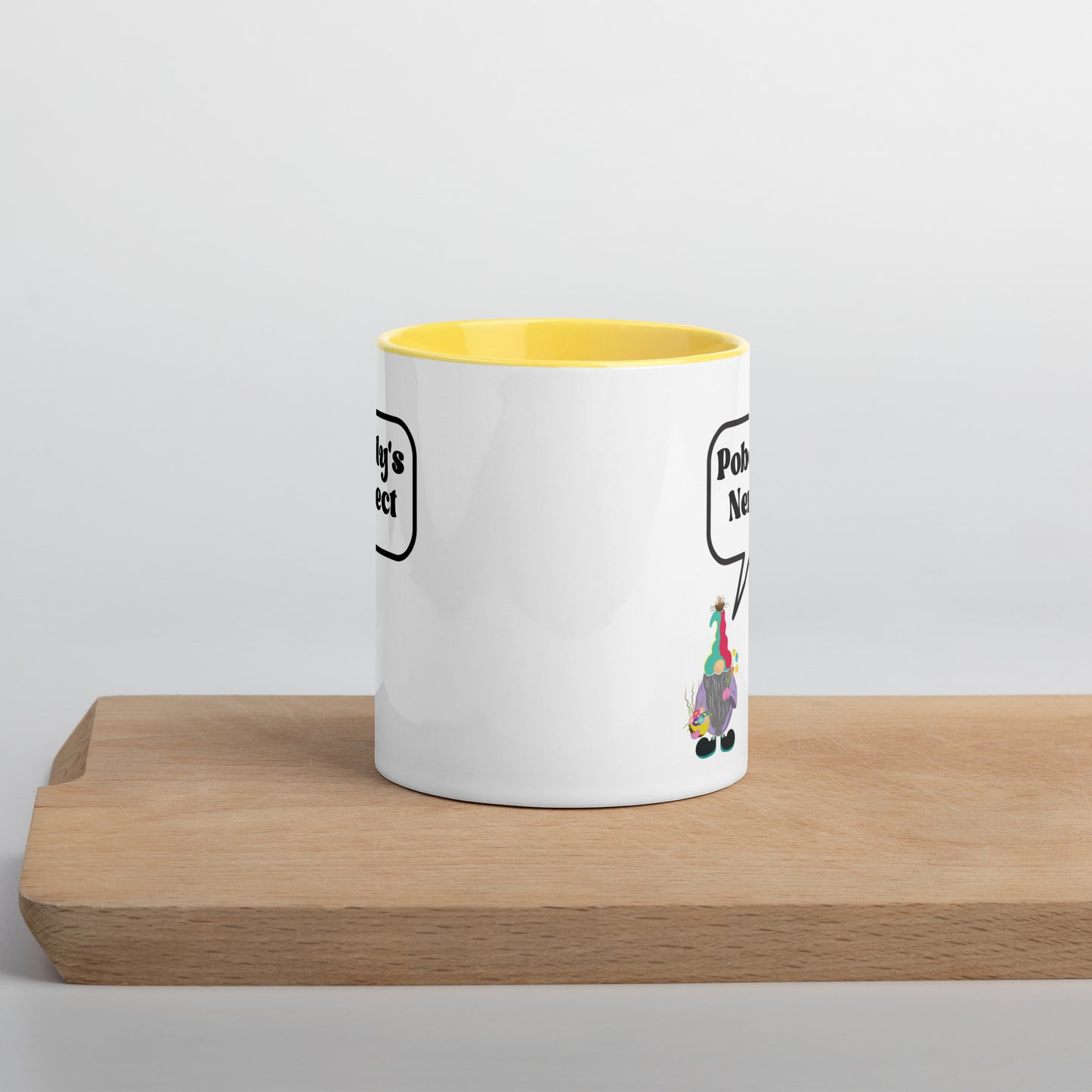 "Pobody's Nerfect" Gnome Coffee Mug with Color Inside